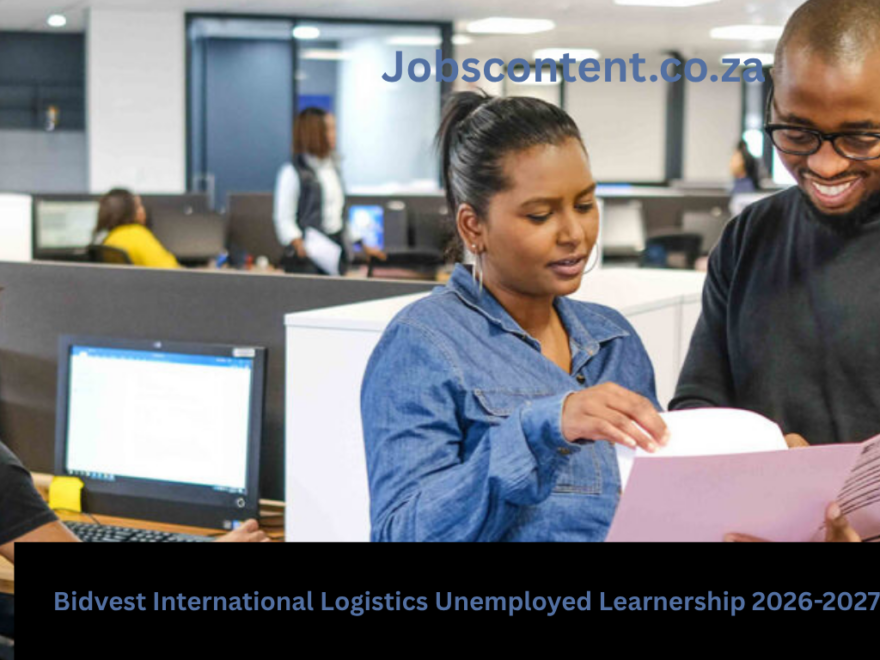 Bidvest International Logistics Unemployed Learnership + Ultimate Career Boost + 2026-2027